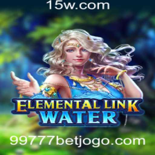 Descubra o Fascinante Mundo de ElementalLinkWater com 99777 bet