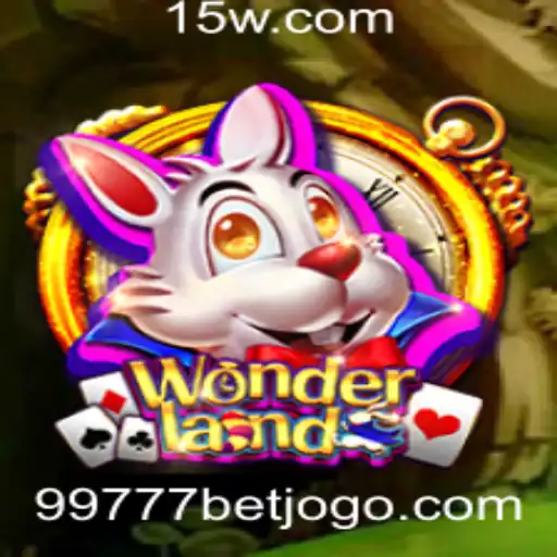 Descubra o Fantástico Mundo de Wonderland: Um Guia Completo para o Jogo 99777 Bet